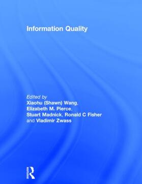 Zwass / Wang / Fisher | Information Quality | Buch | 978-0-7656-1133-8 | sack.de