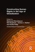 Monshipouri / Englehart / Nathan |  Constructing Human Rights in the Age of Globalization | Buch |  Sack Fachmedien