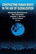 Monshipouri / Englehart / Nathan |  Constructing Human Rights in the Age of Globalization | Buch |  Sack Fachmedien