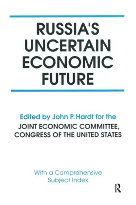 Hardt / Bennett |  Russia's Uncertain Economic Future | Buch |  Sack Fachmedien