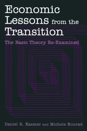 Kazmer / Konrad | Economic Lessons from the Transition | Buch | 978-0-7656-1299-1 | www.sack.de