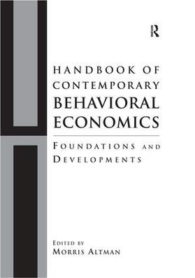 Altman | Handbook of Contemporary Behavioral Economics | Buch | 978-0-7656-1302-8 | sack.de