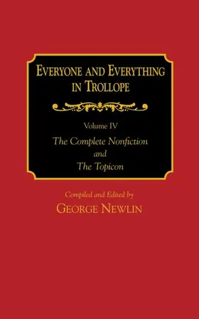 Newlin / Tracy |  Everyone and Everything in Trollope: v. 1-4 | Buch |  Sack Fachmedien