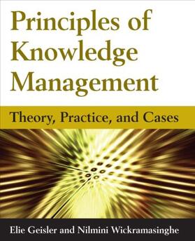 Geisler / Wickramasinghe |  Principles of Knowledge Management | Buch |  Sack Fachmedien