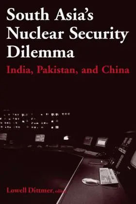Dittmer |  South Asia's Nuclear Security Dilemma | Buch |  Sack Fachmedien