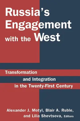 Motyl / Ruble / Shevtsova |  Russia's Engagement with the West | Buch |  Sack Fachmedien