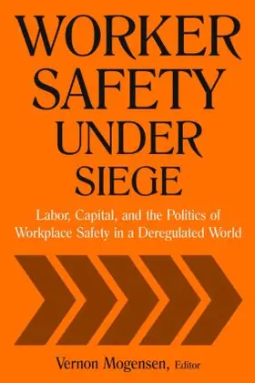Mogensen |  Worker Safety Under Siege | Buch |  Sack Fachmedien