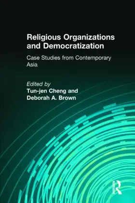 Cheng / Brown |  Religious Organizations and Democratization | Buch |  Sack Fachmedien