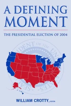 Crotty | A Defining Moment | Buch | 978-0-7656-1562-6 | sack.de