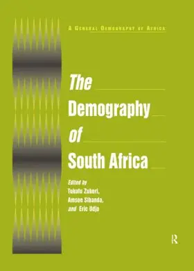 Zuberi / Sibanda / Udjo |  The Demography of South Africa | Buch |  Sack Fachmedien