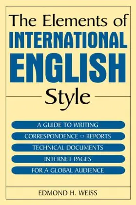 Weiss |  The Elements of International English Style | Buch |  Sack Fachmedien