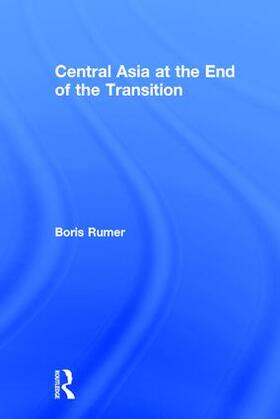 Rumer |  Central Asia at the End of the Transition | Buch |  Sack Fachmedien