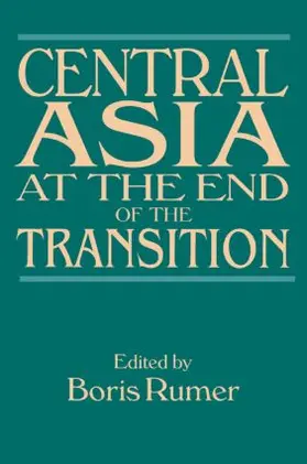 Rumer |  Central Asia at the End of the Transition | Buch |  Sack Fachmedien