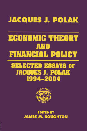 Polak / Boughton | Economic Theory and Financial Policy | Buch | 978-0-7656-1614-2 | sack.de
