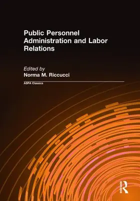 Riccucci | Public Personnel Administration and Labor Relations | Buch | 978-0-7656-1679-1 | sack.de