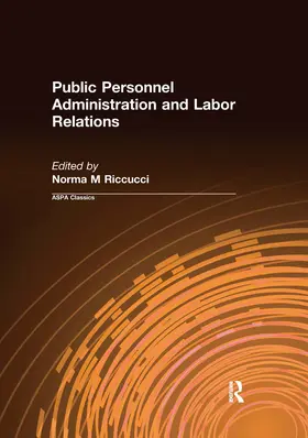 Riccucci |  Public Personnel Administration and Labor Relations | Buch |  Sack Fachmedien