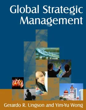 Ungson / Wong | Global Strategic Management | Buch | 978-0-7656-1688-3 | www.sack.de
