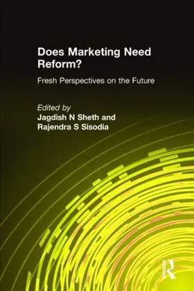 Sheth / Sisodia |  Does Marketing Need Reform? | Buch |  Sack Fachmedien