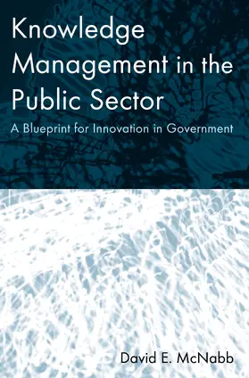 McNabb |  Knowledge Management in the Public Sector | Buch |  Sack Fachmedien