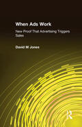 Jones |  When Ads Work | Buch |  Sack Fachmedien