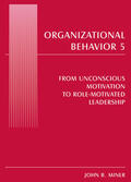 Miner |  Organizational Behavior 5 | Buch |  Sack Fachmedien