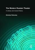 Rzhevsky |  The Modern Russian Theater: A Literary and Cultural History | Buch |  Sack Fachmedien