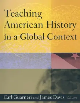 Guarneri / Davis |  Teaching American History in a Global Context | Buch |  Sack Fachmedien