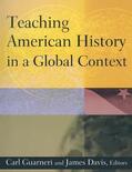 Guarneri / Davis |  Teaching American History in a Global Context | Buch |  Sack Fachmedien