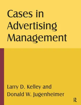 Kelley / Jugenheimer | Cases in Advertising Management | Buch | 978-0-7656-2261-7 | www.sack.de