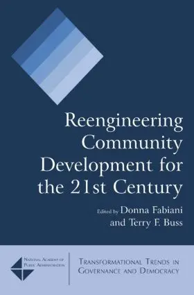 Fabiani / Buss | Reengineering Community Development for the 21st Century | Buch | 978-0-7656-2289-1 | sack.de