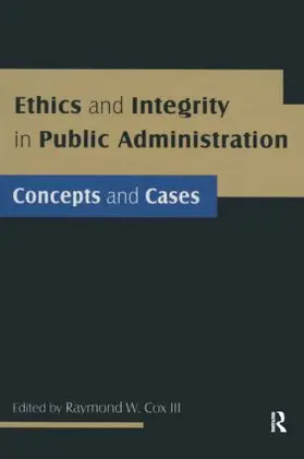 Cox | Ethics and Integrity in Public Administration | Buch | 978-0-7656-2311-9 | www.sack.de