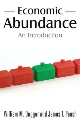 Dugger / Peach |  Economic Abundance | Buch |  Sack Fachmedien