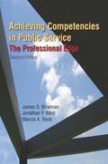Bowman / West / Beck |  Achieving Competencies in Public Service: The Professional Edge | Buch |  Sack Fachmedien