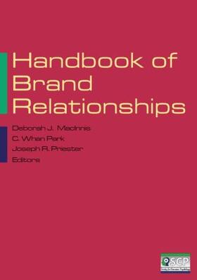 MacInnis / Park / Priester | Handbook of Brand Relationships | Buch | 978-0-7656-2357-7 | sack.de