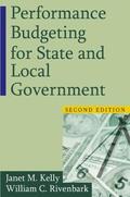Kelly / Rivenbark |  Performance Budgeting for State and Local Government | Buch |  Sack Fachmedien