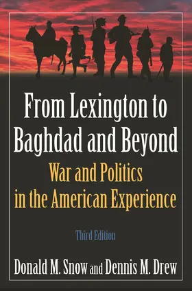 Snow / Drew |  From Lexington to Baghdad and Beyond | Buch |  Sack Fachmedien
