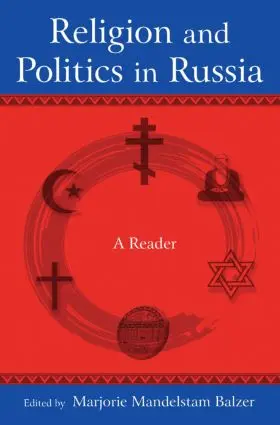 Balzer | Religion and Politics in Russia | Buch | 978-0-7656-2414-7 | www.sack.de
