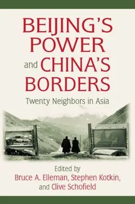 Elleman |  Beijing's Power and China's Borders | Buch |  Sack Fachmedien