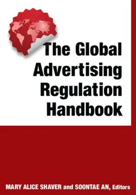 Shaver / An | The Global Advertising Regulation Handbook | Buch | 978-0-7656-2969-2 | www.sack.de