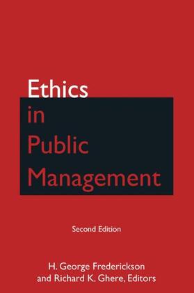 Frederickson / Ghere |  Ethics in Public Management | Buch |  Sack Fachmedien