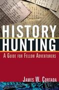 Cortada |  History Hunting | Buch |  Sack Fachmedien