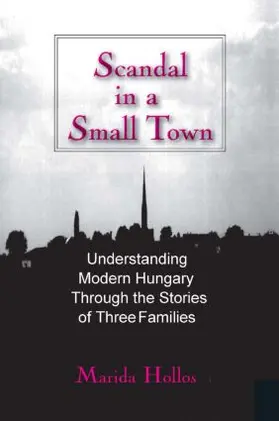 Hollos | Scandal in a Small Town | Buch | 978-0-7656-3474-0 | www.sack.de