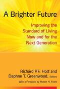 Holt / Greenwood |  A Brighter Future | Buch |  Sack Fachmedien