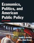 Gosling / Eisner |  Economics, Politics, and American Public Policy | Buch |  Sack Fachmedien