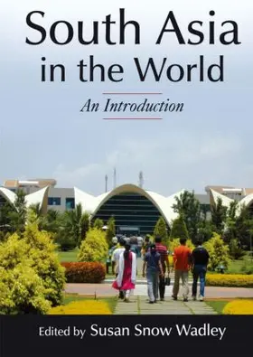 Wadley |  South Asia in the World: An Introduction | Buch |  Sack Fachmedien