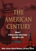 LaFeber / Polenberg / Woloch |  The American Century, Volume 1 | Buch |  Sack Fachmedien