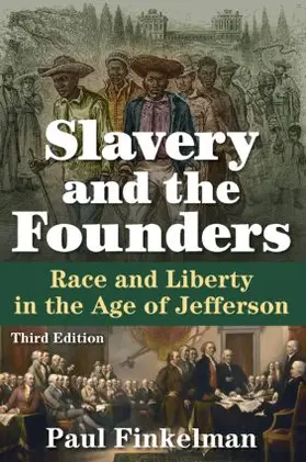 Finkelman |  Slavery and the Founders | Buch |  Sack Fachmedien