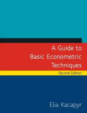 Kacapyr | A Guide to Basic Econometric Techniques | Buch | 978-0-7656-4477-0 | www.sack.de