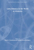 Garcia-Rodriguez / Greenberg |  Latin America in the World | Buch |  Sack Fachmedien