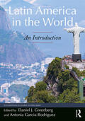 Garcia-Rodriguez / Greenberg |  Latin America in the World | Buch |  Sack Fachmedien
